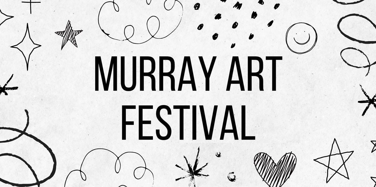 Murray Art Festival banner