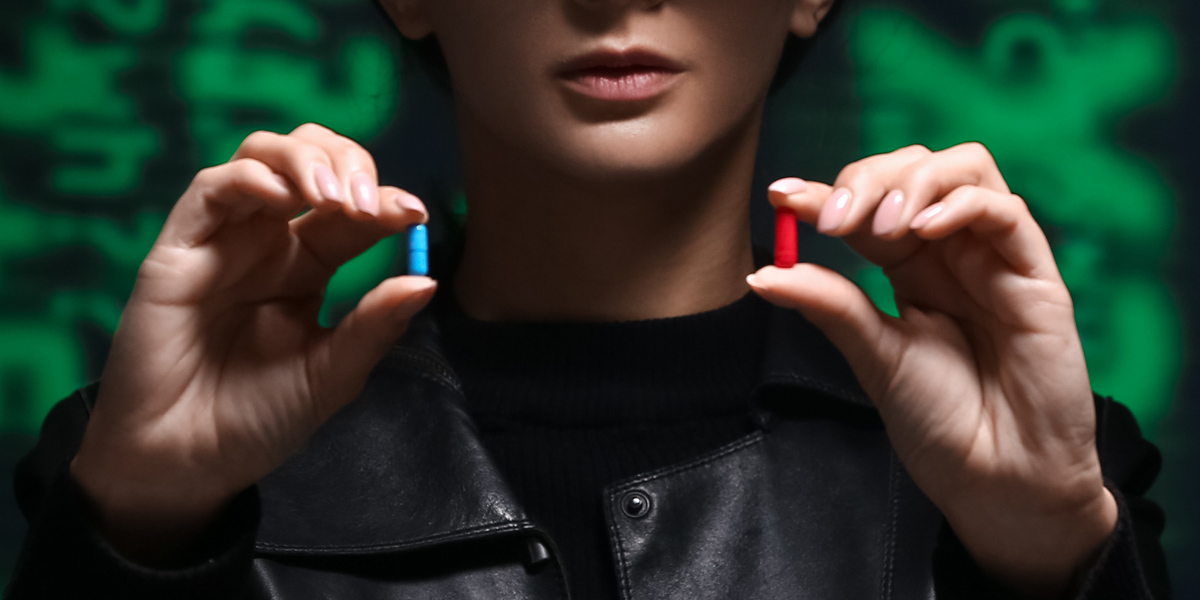 blue pill or red pill