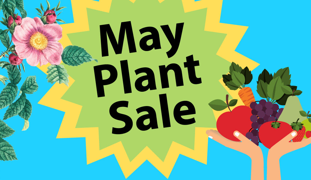 May Plant Sale