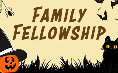 October Family Fellowship